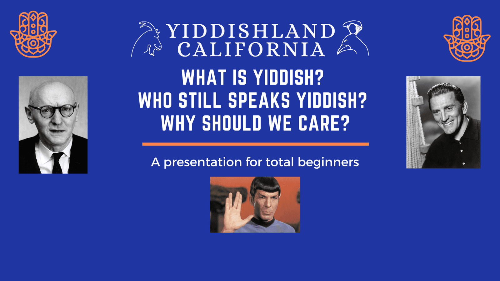 What is Yiddish? A blue graphic depicting our upcoming talk on the Yiddish language.